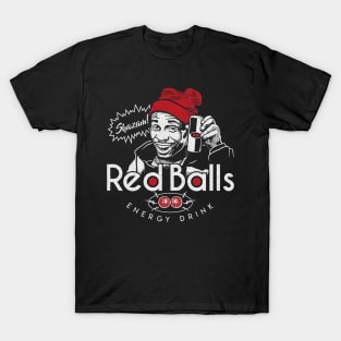 Red Balls - dave chappelle T-Shirt